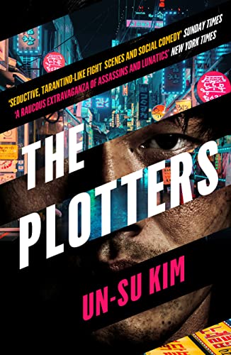 The Plotters: The hottest new crime thriller you’ll read this year von Fourth Estate